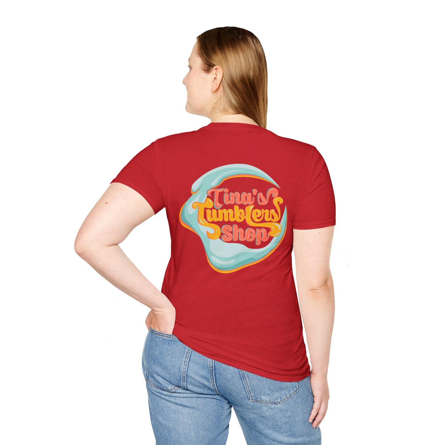 Tina Made Me Do It, Tumbler Addict Lover T-Shirt