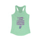 I Came I Saw, I Bought Another Tumbler ~Racerback Tank