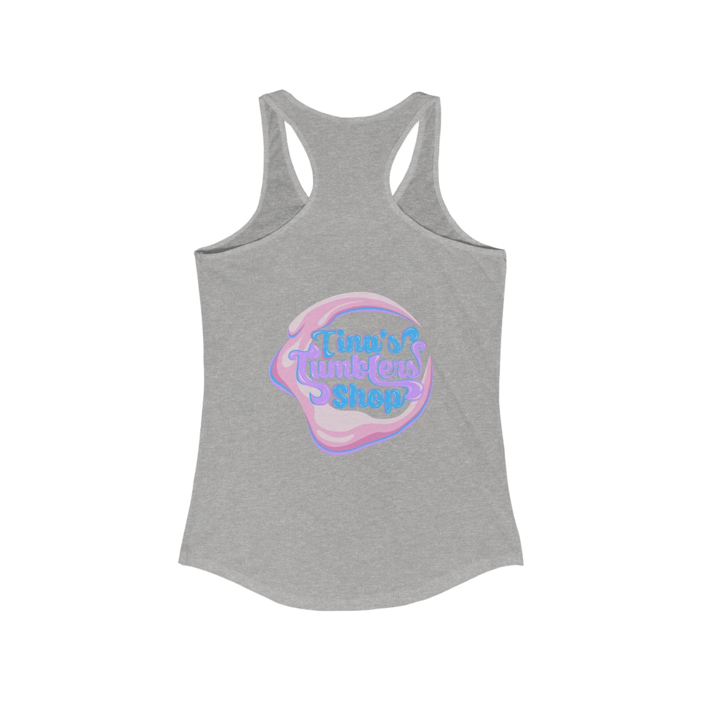 I Came I Saw, I Bought Another Tumbler ~Racerback Tank