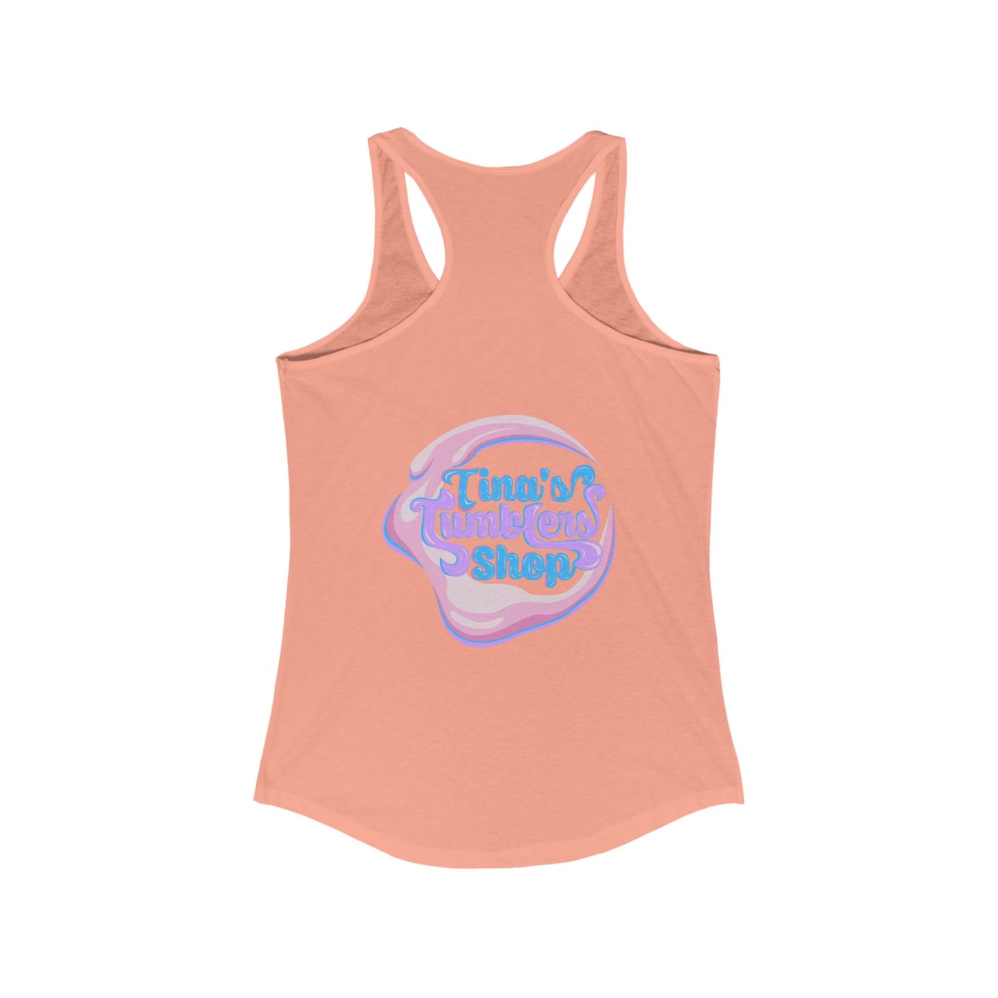 I Came I Saw, I Bought Another Tumbler ~Racerback Tank