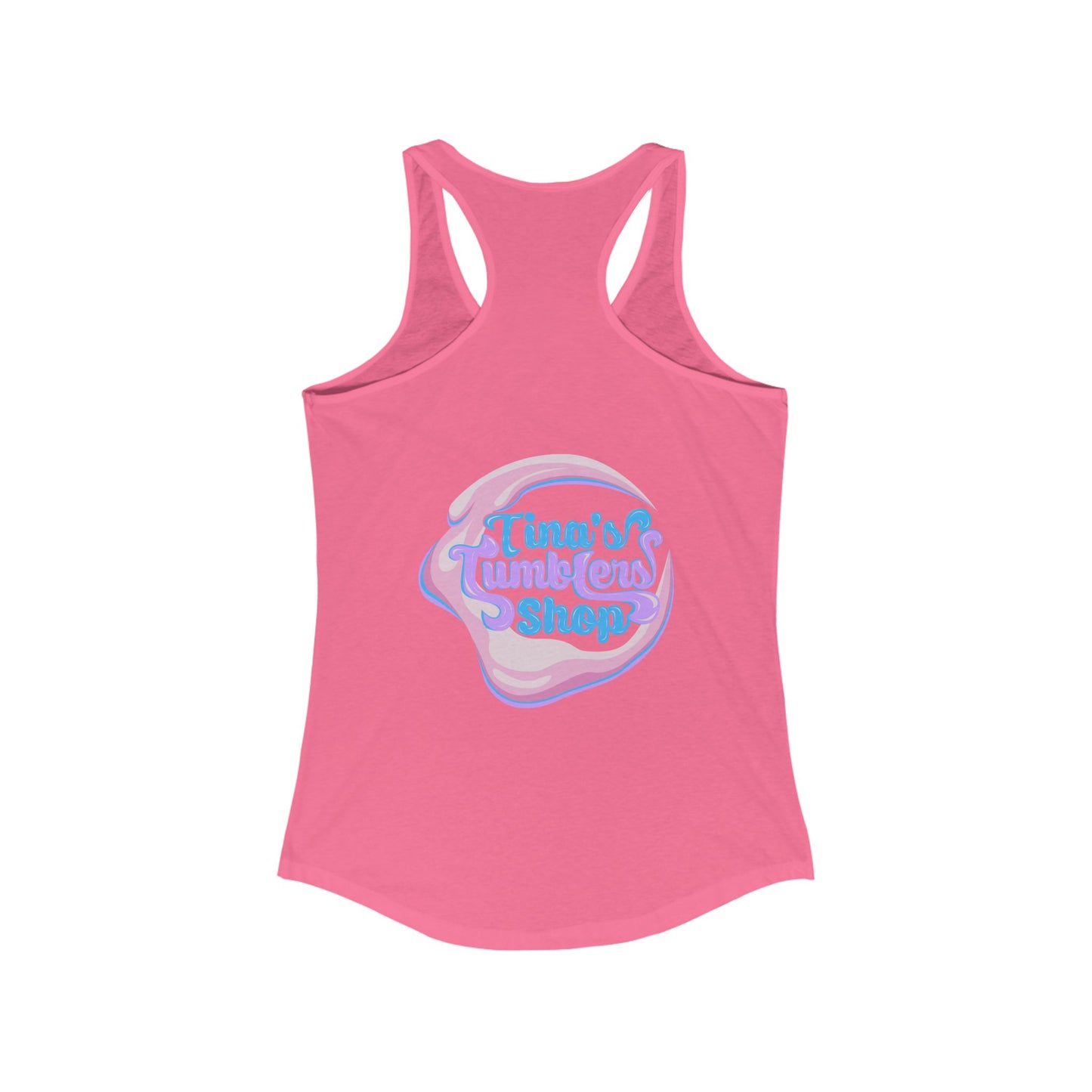 I Came I Saw, I Bought Another Tumbler ~Racerback Tank