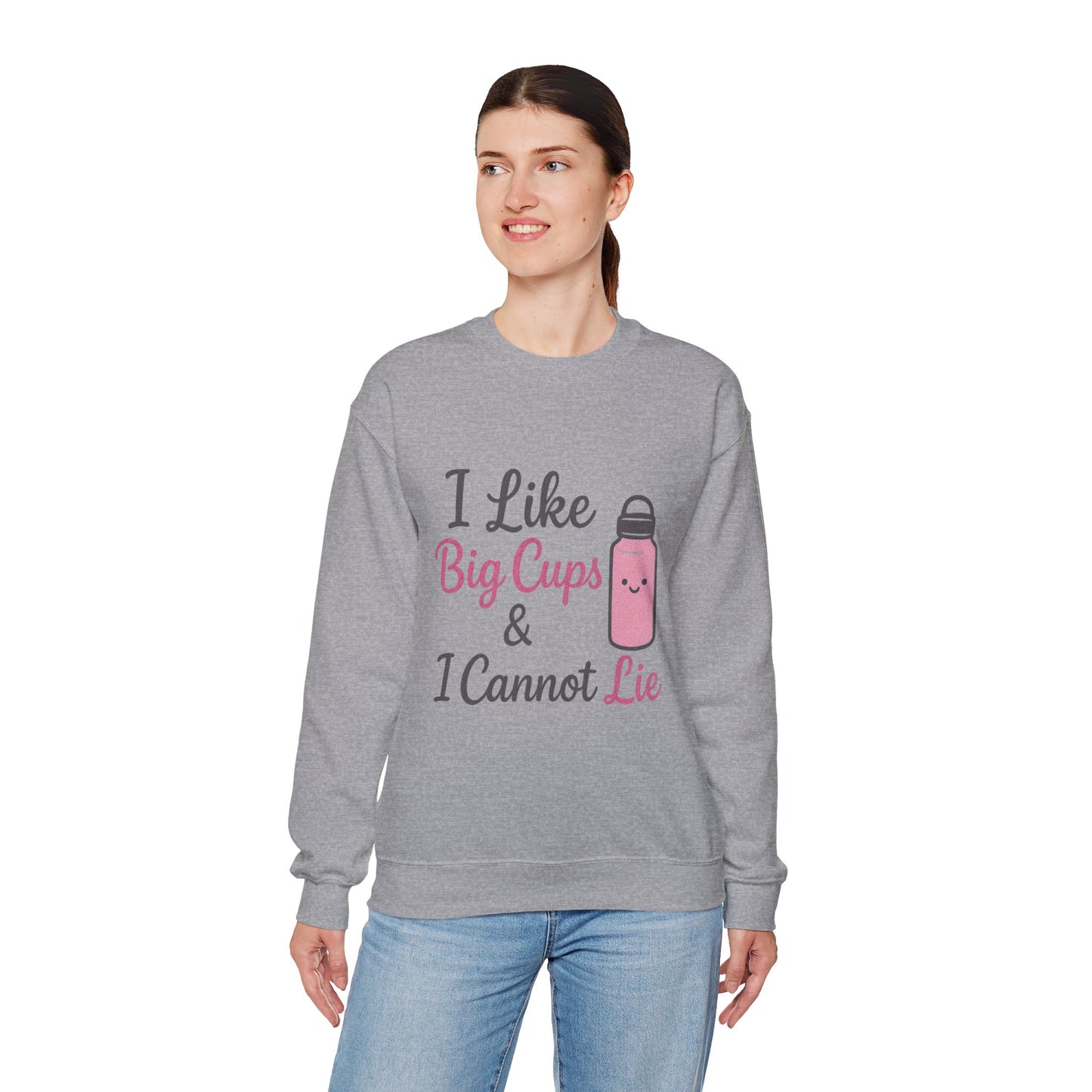 Cute Coffee Lover's Sweatshirt - I Like Big Cups & I Cannot Lie
