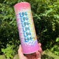 Fuck this, that, you, everyone 20oz rainbow cute skinny tumbler